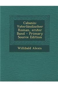 Cabanis: Vaterlandischer Roman, Erster Band