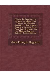 Uvres de Regnard