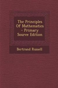The Principles Of Mathematics