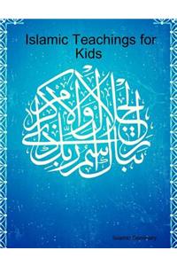 Islamic Teachings for Kids