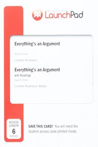 Launchpad for Everything's an Argument with Readings (Six Month Access)