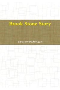 Brook Stone Story