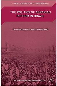 Politics of Agrarian Reform in Brazil