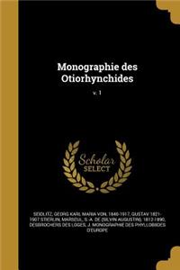 Monographie Des Otiorhynchides; V. 1
