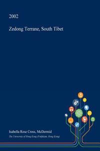 Zedong Terrane, South Tibet