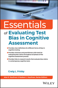 Essentials of Evaluating Test Bias in Cognitive As sessment