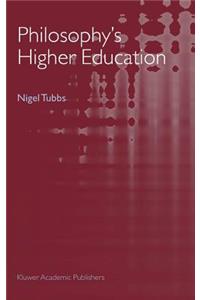 Philosophy's Higher Education