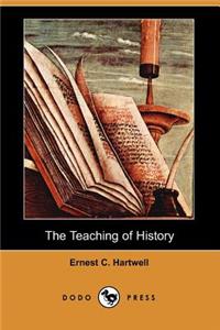Teaching of History (Dodo Press)