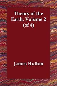 Theory of the Earth, Volume 2