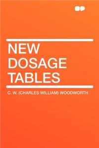 New Dosage Tables