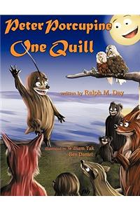 Peter Porcupine One Quill