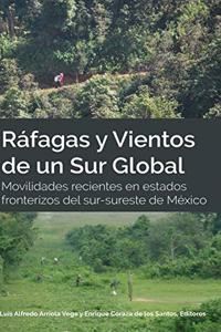 Rafagas y Vientos de un Sur Global