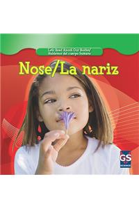 Nose/La Nariz