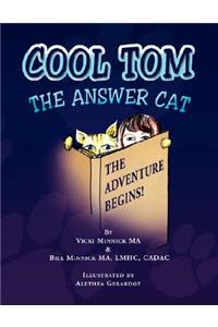 Cool Tom The Answer Cat
