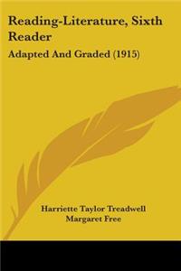 Reading-Literature, Sixth Reader