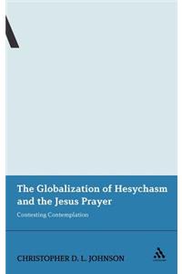 Globalization of Hesychasm and the Jesus Prayer