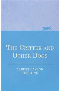 Critter and Other Dogs