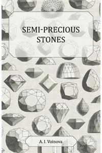Semi-Precious Stones