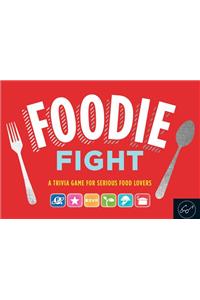 Foodie Fight (Trivia Game for Adults, Family Trivia Games, Gift for Food Lovers)