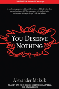 You Deserve Nothing
