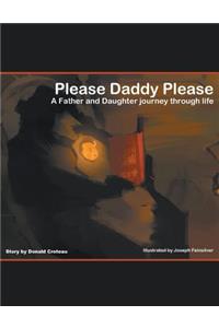 Please Daddy Please