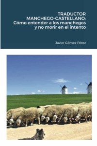 Traductor Manchego-Castellano