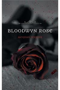 Bloodwyn Rose