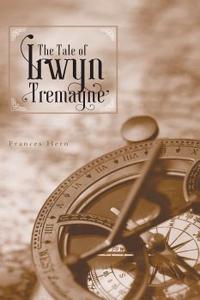 Tale of Irwyn Tremayne