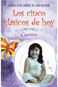 Los Cinco Clasicos de Hoy