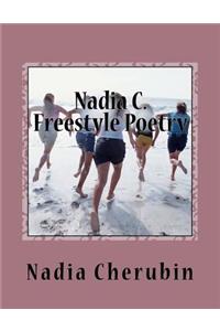 Nadia C. Freestyle Poetry