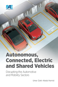 Autonomous, Connected, Electric and Shared Vehicles
