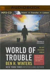 World of Trouble