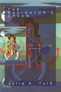 Navigator's Dream, Volume 2