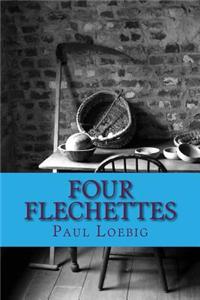 Four Flechettes