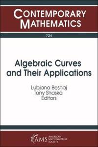 Algebraic Curves and Their Applications