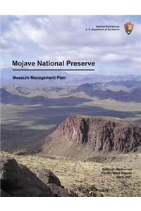 Mojave National Preserve Museum Management Plan