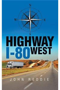 Highway I-80 West