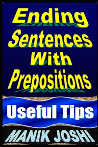 Ending Sentences With Prepositions