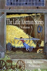 Little Alvernon Stories Volume 1