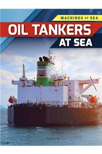 Oil Tankers at Sea