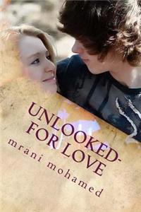 Unlooked-For Love