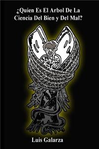 Quien Es El Arbol De La Ciencia Del Bien y Del Mal