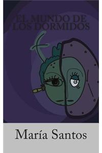 El Mundo de Los Dormidos