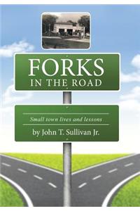 Forks in the Road