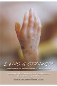 I Was a Stranger