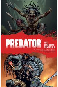 Predator: The Essential Comics Volume 2