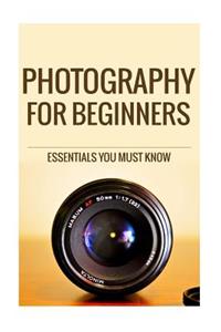 Photography for Beginners