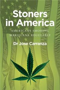 Stoners in America