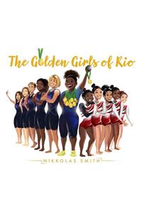 The Golden Girls of Rio