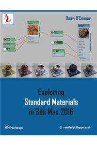 Exploring Standard Materials in 3ds Max 2016